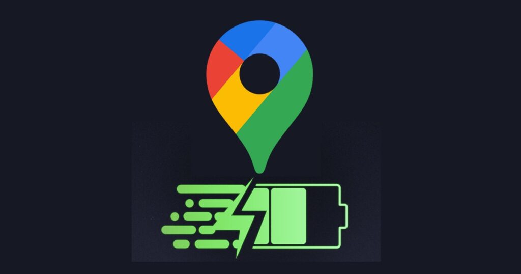 How to Fix Google Maps Draining Battery on Android