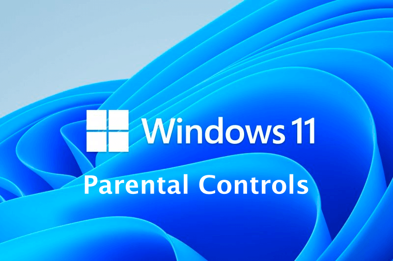 How to Set Up Parental Controls on Windows 11