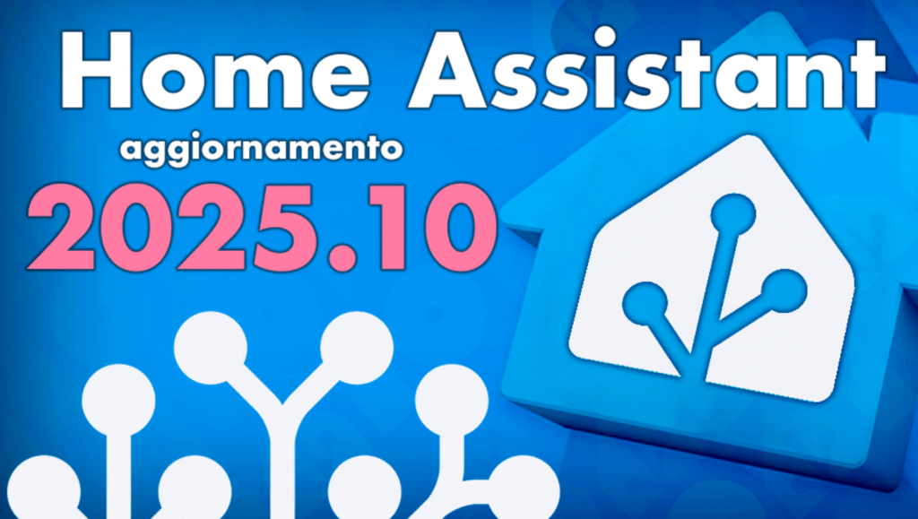 Home Assistant 2025.10
